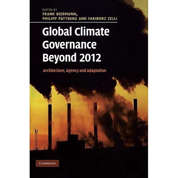 Global Climate Governance Beyond 2012