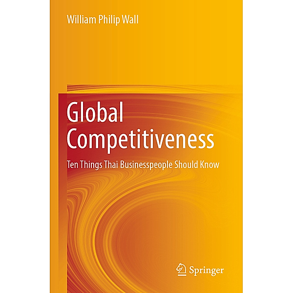 Global Competitiveness, William Philip Wall