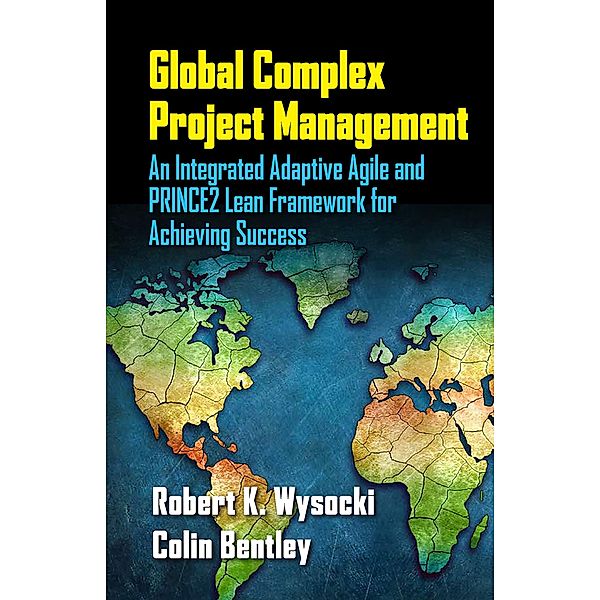 Global Complex Project Management, Robert Wysocki