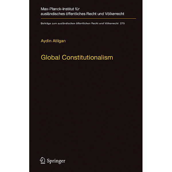 Global Constitutionalism, Aydin Atilgan