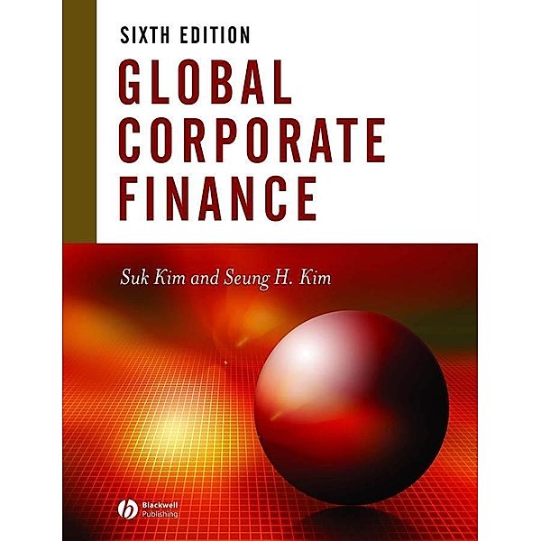 Global Corporate Finance, Suk H. Kim, Seung H. Kim