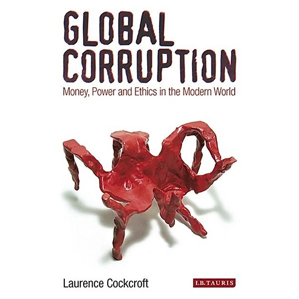 Global Corruption, Laurence Cockcroft