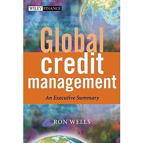 Global Credit Management, Ron Wells