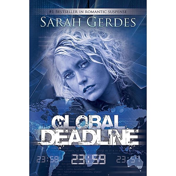 Global Deadline, Sarah Gerdes