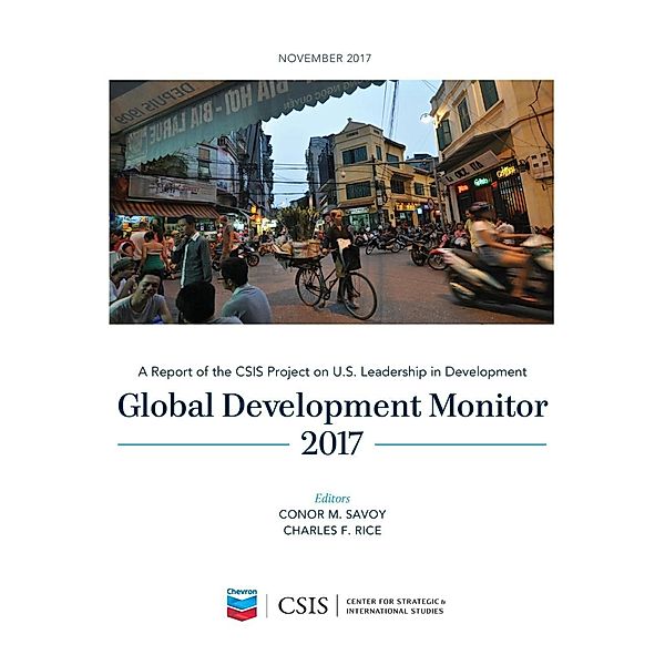 Global Development Monitor 2017 / CSIS Reports
