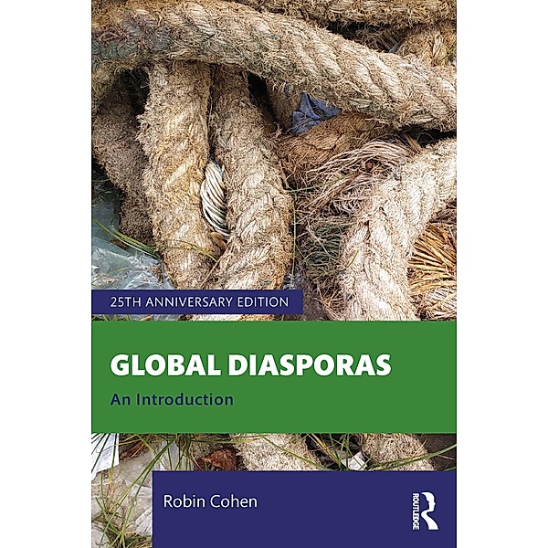 Global Diasporas, Robin Cohen