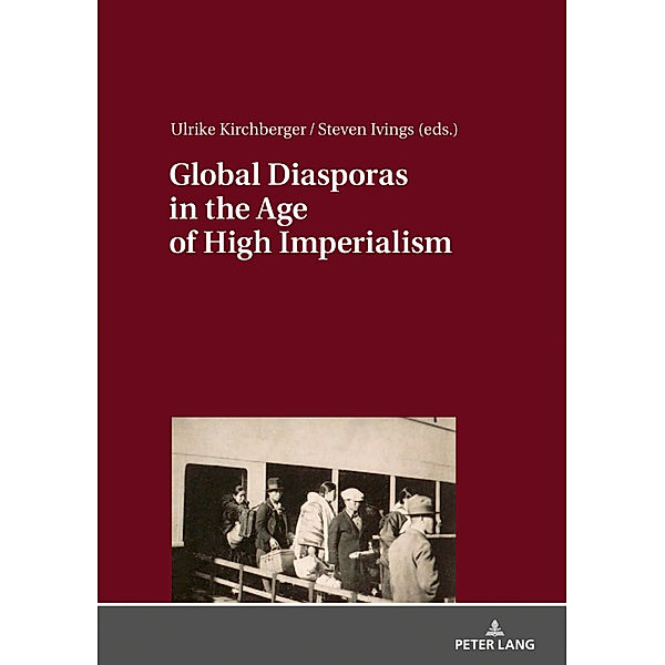 Global Diasporas in the Age of High Imperialism
