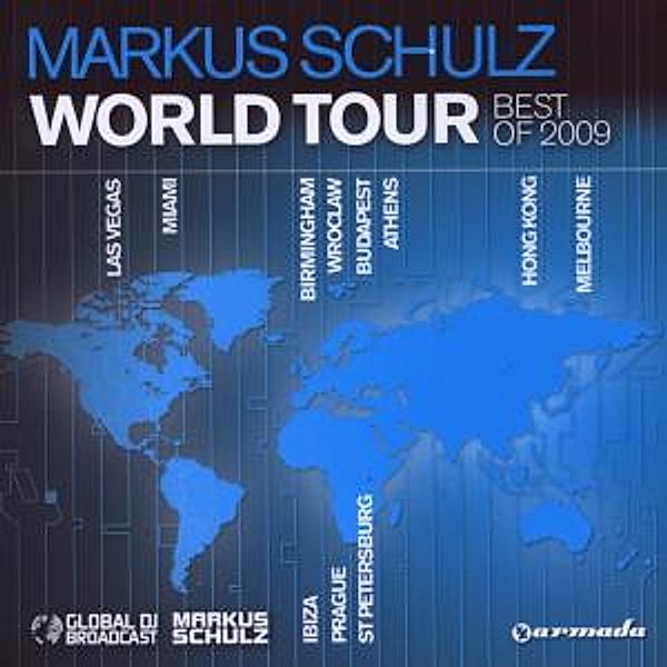 Global Dj Broadcast World Tour-Best 09, Markus Schulz