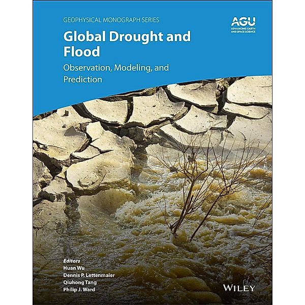 Global Drought and Flood / Geophysical Monograph Series