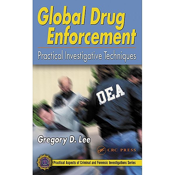 Global Drug Enforcement, Gregory D. Lee