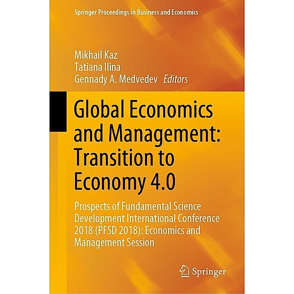 Global Economics and Management: Transition to Economy 4.0 / Springer Proceedings in Business and Economics