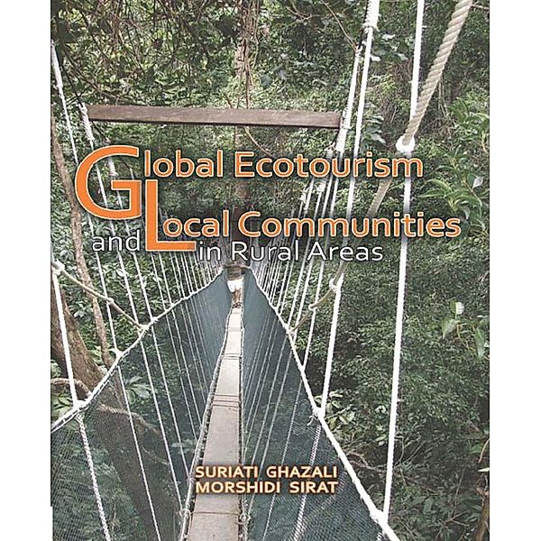 Global Ecotourism and Local Communities in Rural Areas, Suriati Ghazali