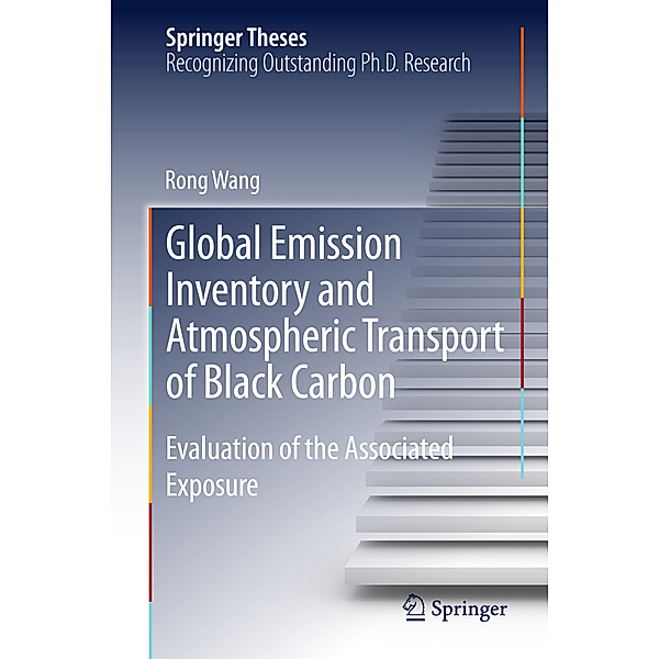 Global Emission Inventory and Atmospheric Transport of Black Carbon, Rong Wang