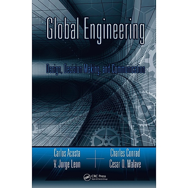 Global Engineering, Carlos Acosta, V. Jorge Leon, Charles R. Conrad, Cesar O. Malave