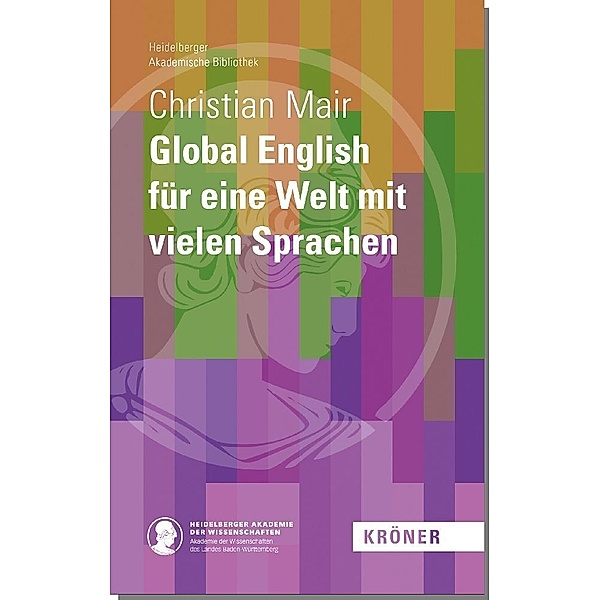 Global English für eine Welt mit vielen Sprachen, Christian Mair