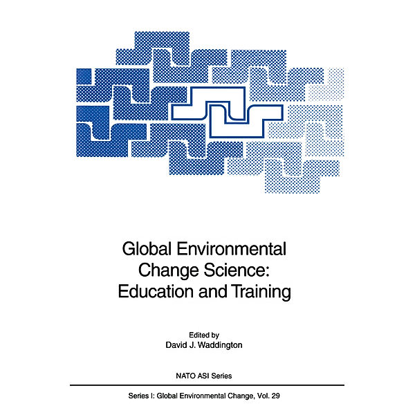 Global Environmental Change Science: Education and Training