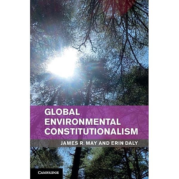 Global Environmental Constitutionalism, James R. May