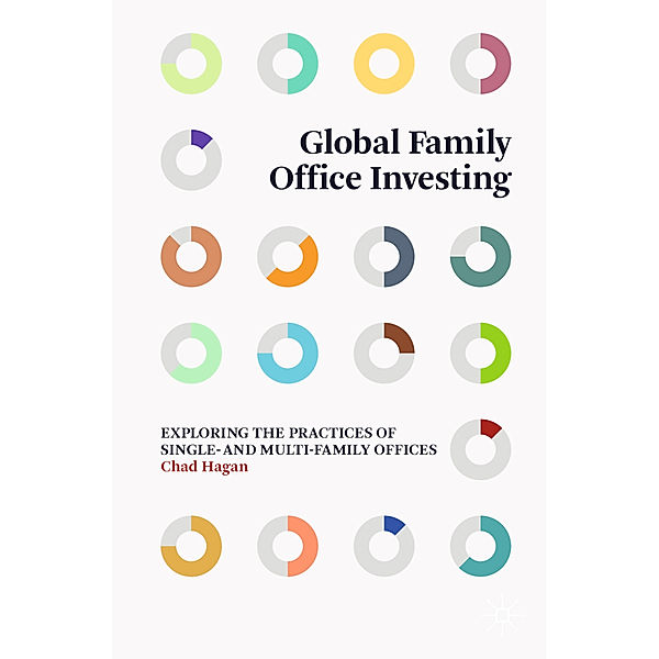 Global Family Office Investing, Chad Hagan