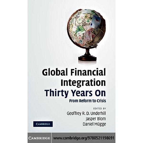 Global Financial Integration Thirty Years On