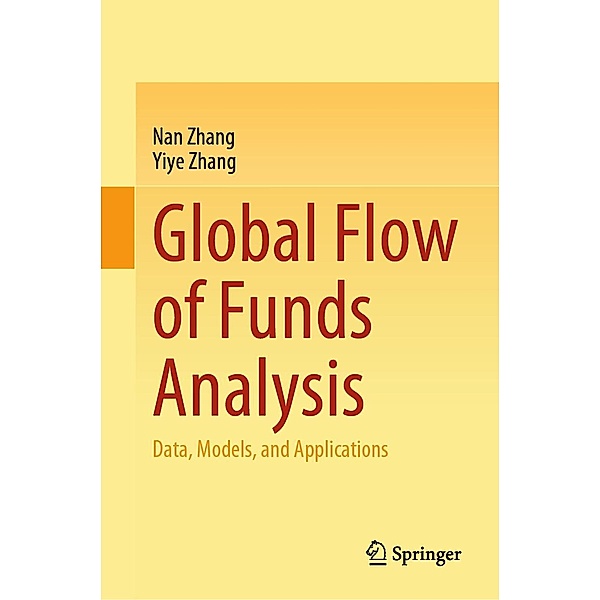 Global Flow of Funds Analysis, Nan Zhang, Yiye Zhang