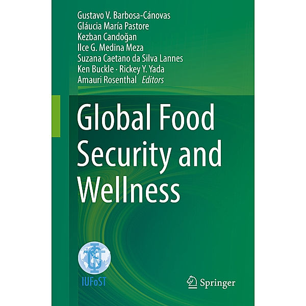 Global Food Security and Wellness