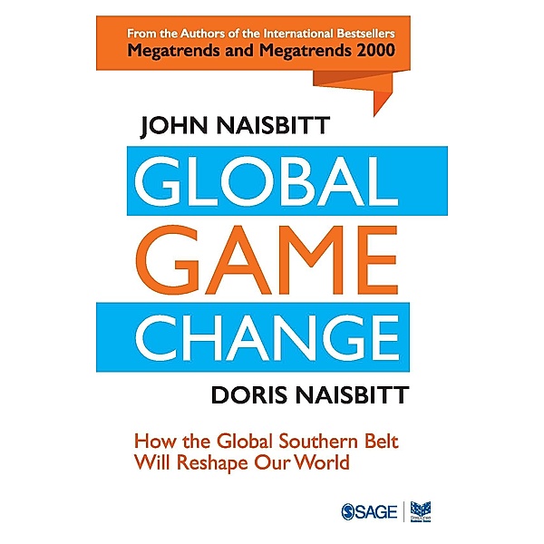 Global Game Change, John Naisbitt, Doris Naisbitt