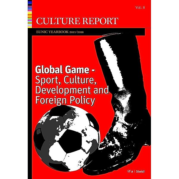 GLOBAL GAME. Sport, Culture, Development and Foreign Policy