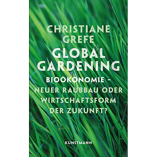 Global Gardening, Christiane Grefe
