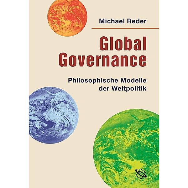 Global Governance, Michael Reder