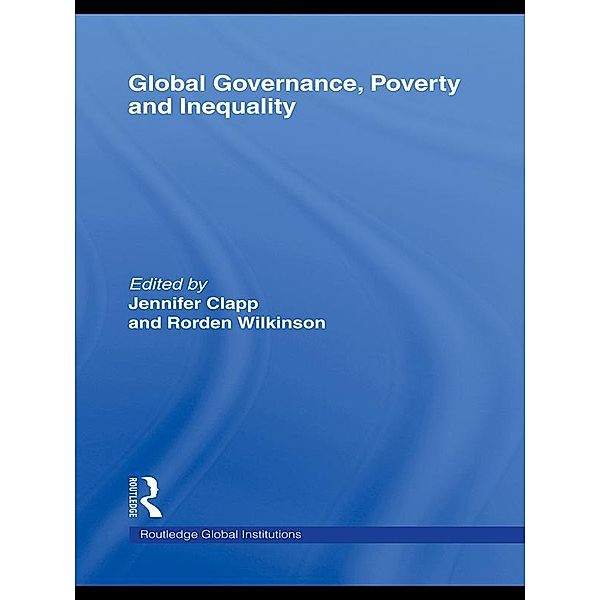 Global Governance, Poverty and Inequality