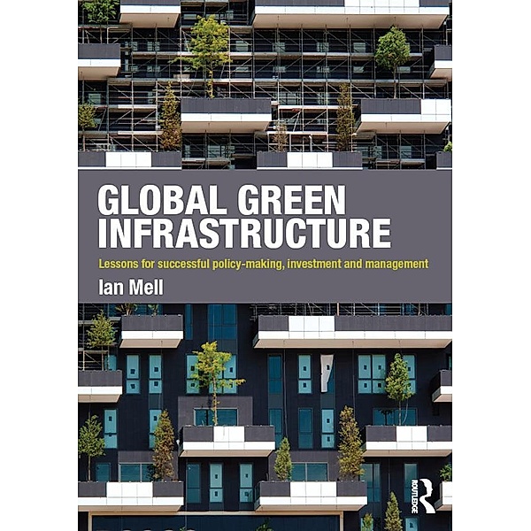 Global Green Infrastructure, Ian Mell