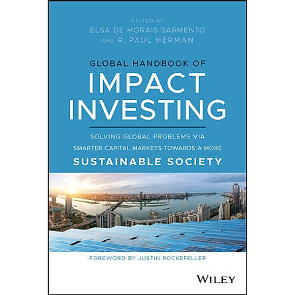 Global Handbook of Impact Investing, Elsa De Morais Sarmento, R. Paul Herman