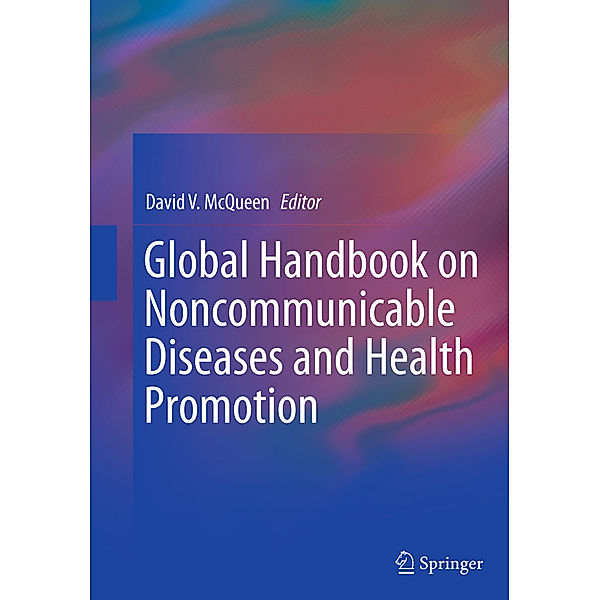 Global Handbook on Noncommunicable Diseases and Health Promotion