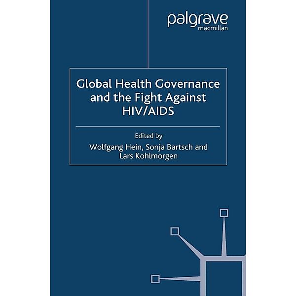 Global Health Governance and the Fight Against HIV/AIDS