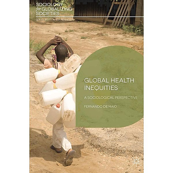 Global Health Inequities, Fernando De Maio