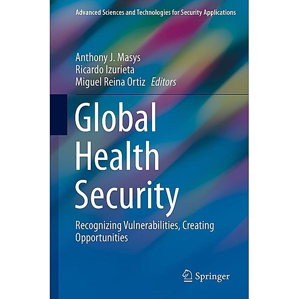 Global Health Security / Advanced Sciences and Technologies for Security Applications