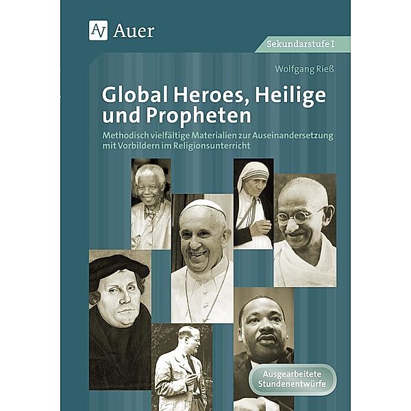 Global Heroes, Heilige und Propheten, Wolfgang Rieß