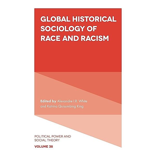 Global Historical Sociology of Race and Racism