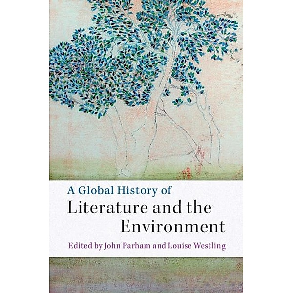 Global History of Literature and the Environment