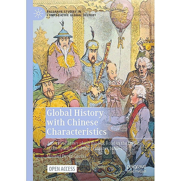 Global History with Chinese Characteristics, Manuel Perez-Garcia