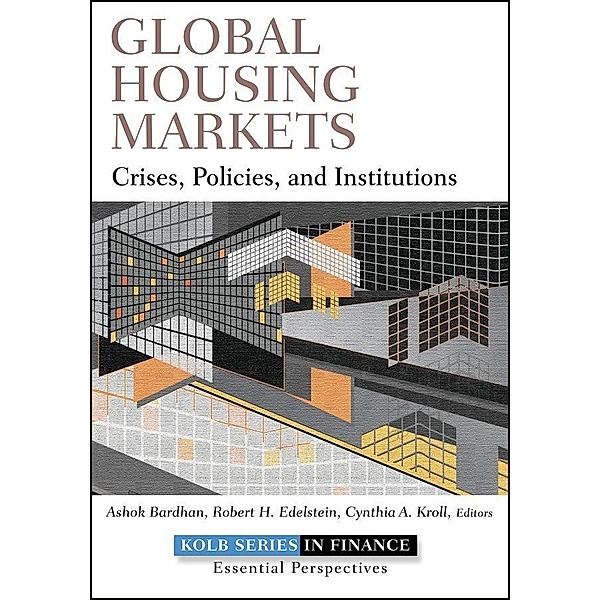Global Housing Markets / Robert W. Kolb Series