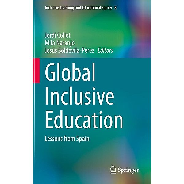 Global Inclusive Education / Inclusive Learning and Educational Equity Bd.8