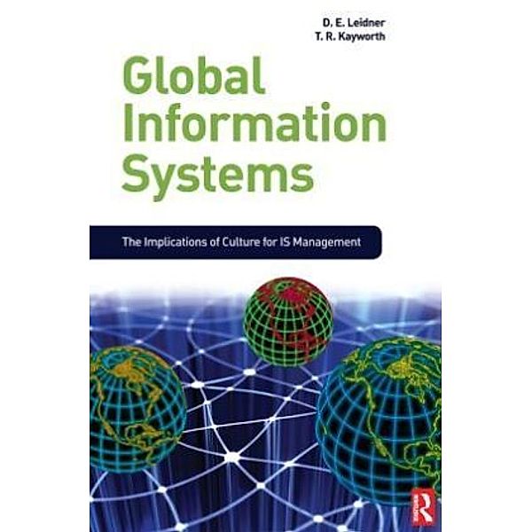 Global Information Systems, Dorothy E. Leidner, T. R. Kayworth