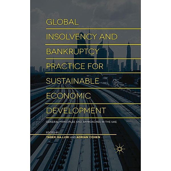 Global Insolvency and Bankruptcy Practice for Sustainable Economic Development, Dubai Economic Council, Adrian Cohen