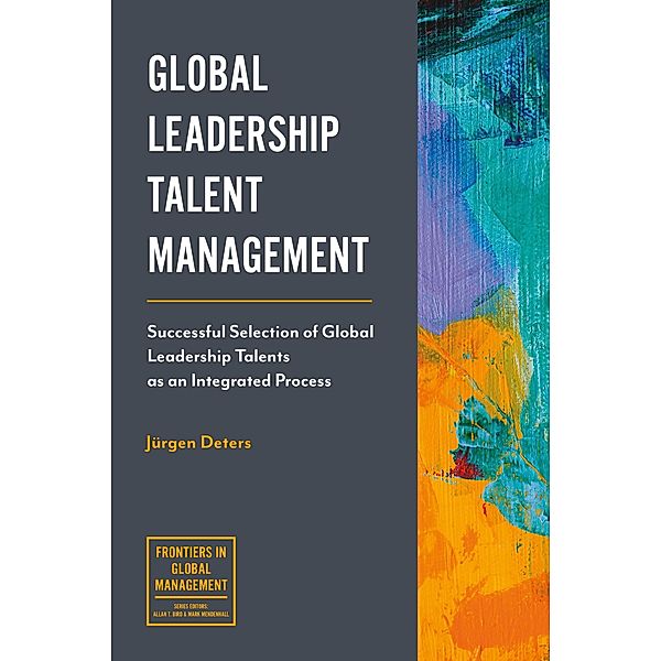 Global Leadership Talent Management, Jurgen Deters