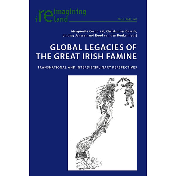 Global Legacies of the Great Irish Famine