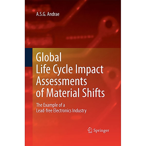 Global Life Cycle Impact Assessments of Material Shifts, Anders S. G. Andrae