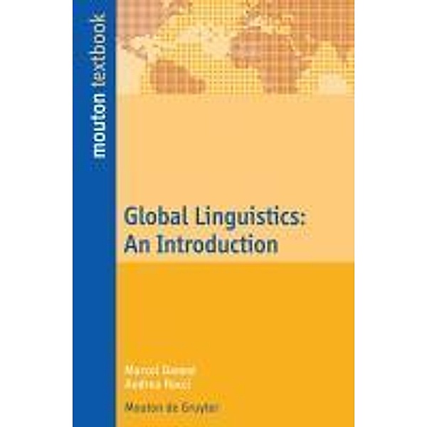 Global Linguistics / Approaches to Applied Semiotics Bd.7, Marcel Danesi, Andrea Rocci
