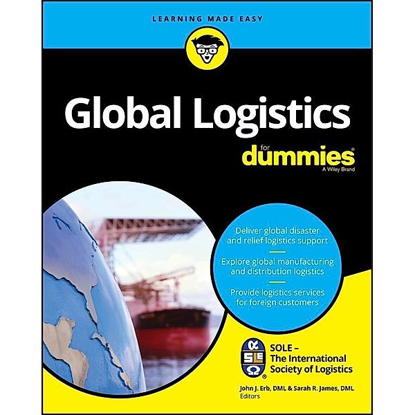 Global Logistics For Dummies, SOLE - The International Society of Logistics