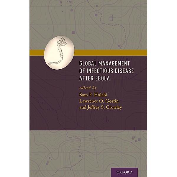 Global Management of Infectious Disease After Ebola